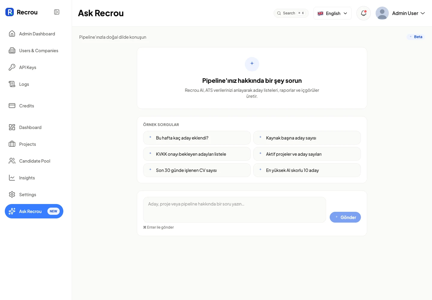 Ask Recrou — recruiters query their own pipeline in Turkish or English; the model emits SQL that passes a guardrail layer before execution.