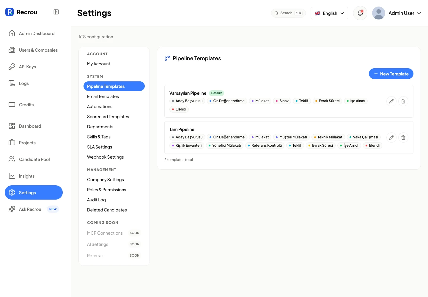 Pipeline templates, from a short default to a full chain with technical interviews, case studies and reference checks.